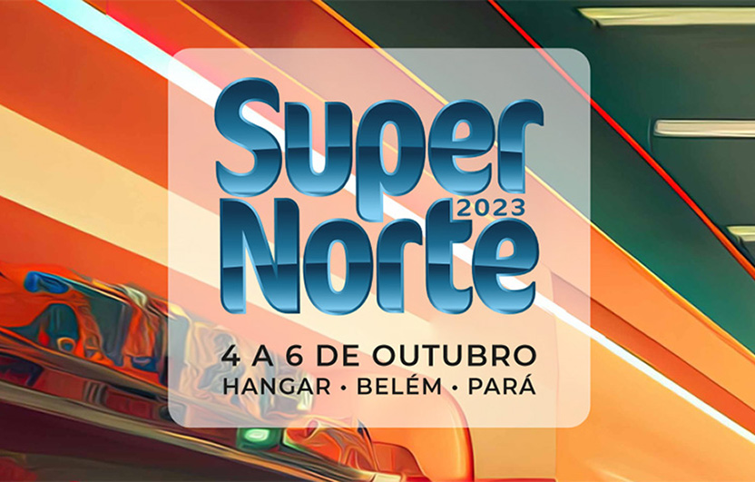 SuperNorte 2023 movimenta o setor supermercadistaem Belém, de 4 a 6 de outubro, no Hangar.