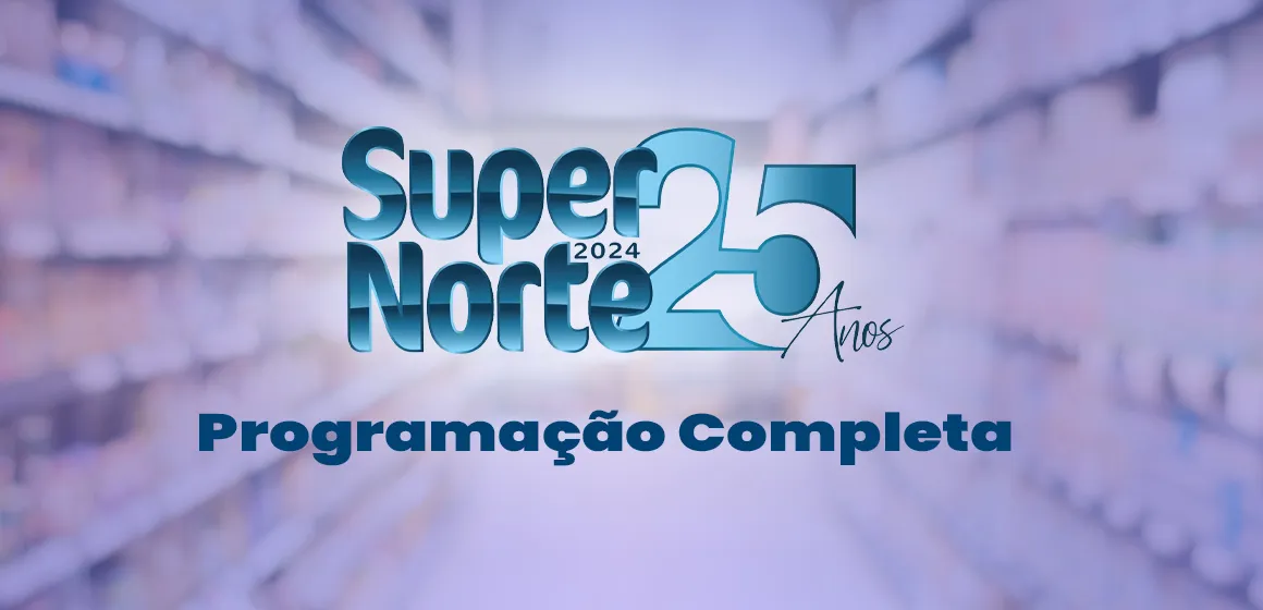 Confira a programação completa da SuperNorte 2024